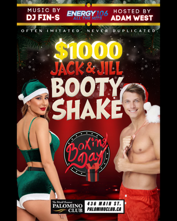 The World Famous Palomino Club: $1000 Jack & Jilly Booty Shake